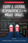 Equity & Cultural Responsiveness in the Middle Grades - eBook