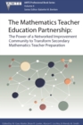 The Mathematics Teacher Education Partnership - eBook