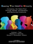 Seeing The HiddEn Minority - eBook