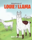 Adventures of Louie the Llama - eBook