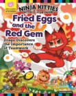 Ninja Kitties Fried Eggs and the Red Gem Activity Storybook : Drago Discovers the Importance of Teamwork - Book