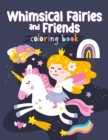 Whimsical Fairies Coloring Book - Book