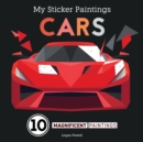 My Sticker Paintings: Cars : 10 Magnificent Paintings - Book