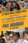 If These Walls Could Talk: Pittsburgh Penguins - eBook