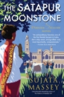 The Satapur Moonstone : A Preveen Mistry Novel - Book
