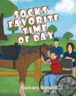 Socks' Favorite Time Of Day - eBook