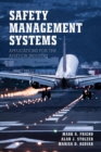 Safety Management Systems : Applications for the Aviation Industry - eBook