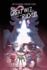The Great Wiz and the Ruckus - eBook