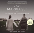 This Marriage? - eAudiobook