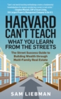 Harvard Can't Teach What You Learn from the Streets - eBook