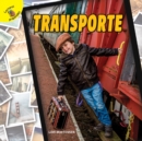 Descubramoslo (Let's Find Out) Transporte : Transportation - eBook