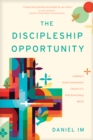 The Discipleship Opportunity - eBook
