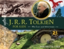 J.R.R. Tolkien for Kids : His Life and Writings, with 21 Activities - eBook
