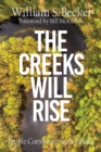 The Creeks Will Rise - eBook