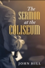 The Sermon At The Coliseum - eBook
