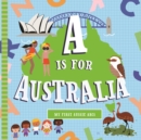 A Is For Australia : A Board Book - Book