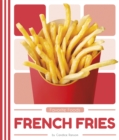 Favorite Foods: French Fries - Book