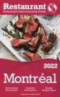 2022 Montreal : The Restaurant Enthusiast's Discriminating Guide - eBook