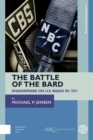 The Battle of the Bard : Shakespeare on US Radio in 1937 - eBook