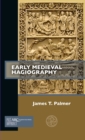 Early Medieval Hagiography - eBook