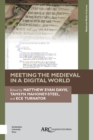 Meeting the Medieval in a Digital World - eBook