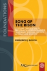 Song of the Bison : Text and Translation of Nicolaus Hussovianus's "Carmen de statura, feritate, ac venatione bisontis" - eBook