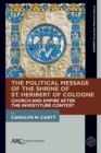 The Political Message of the Shrine of St. Heribert of Cologne - eBook