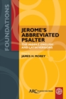Jerome's Abbreviated Psalter : The Middle English and Latin Versions - eBook