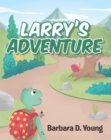 Larry's Adventure - eBook