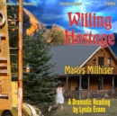 Willing Hostage - eAudiobook