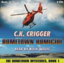 Hometown Homicide (The Hometown Mysteries, Book 1) - eAudiobook