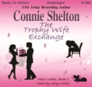 The Trophy Wife Exchange (Heist Ladies, Book 2) - eAudiobook