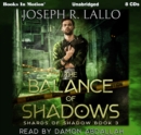 The Balance Of Shadows (Shards Of Shadow, Book 3) - eAudiobook