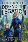 Longknifes Defend the Legation - eBook