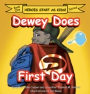 Dewey Does First Day : Book One - eBook
