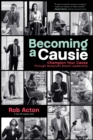 Becoming a Causie : Champion Your Cause through Nonprofit Board Leadership - eBook