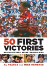 50 First Victories : Nascar Drivers' Breakthrough Wins - Book