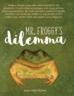 MR. FROGGY'S DILEMMA - eBook