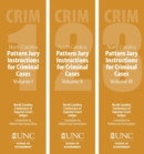 North Carolina Pattern Jury Instructions for Criminal Cases, 2020 Edition : Volumes 1-3 - Book