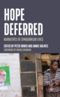 Hope Deferred : Narratives of Zimbabwean Lives - eBook