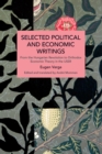 Selected Political and Economic Writings of Eugen Varga : From the Hungarian Revolution to Orthodox Economic Theory in The USSR - Book