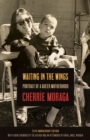 Waiting in the Wings : Portrait of a Queer Motherhood - eBook