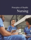Principles of Health: Nursing - Book
