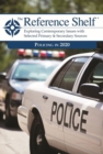 Reference Shelf: Policing in 2020 - Book