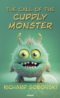 The call of the cuddly monster - eBook
