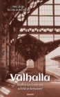 Valhalla - Memories from the world in between! - eBook