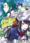 The Wrong Way To Use Healing Magic Volume 1: The Manga Companion - Book