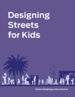 Designing Streets for Kids - Book