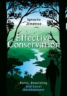 Effective Conservation : Parks, Rewilding, and Local Development - Book