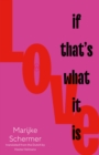 Love, If That's What It Is - eBook